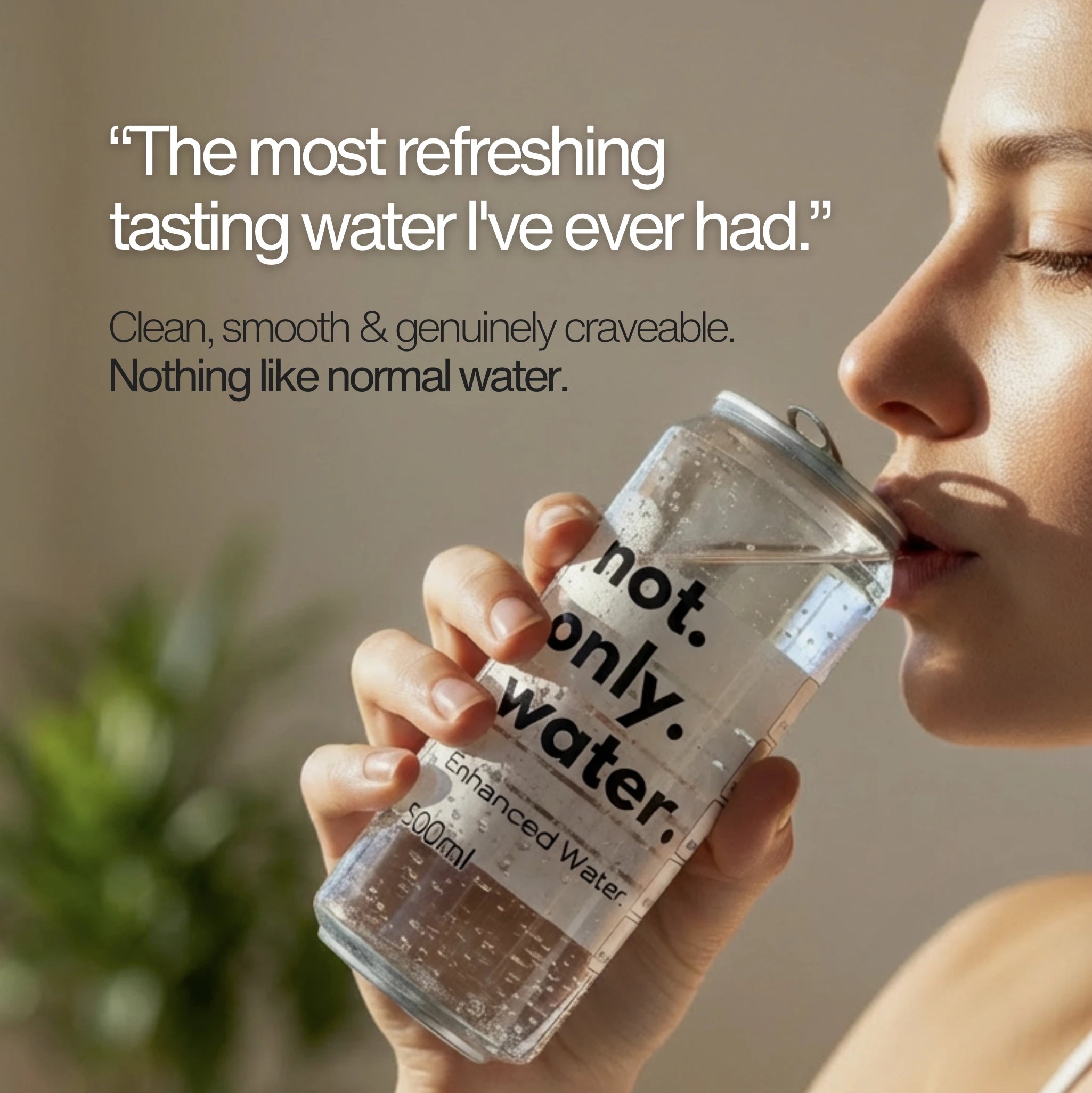 Enhanced Water | Not Only Water